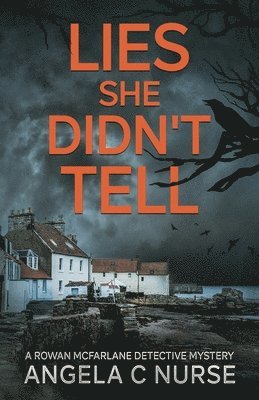 Angela C Nurse - Lies She Didn't Tell, Häftad