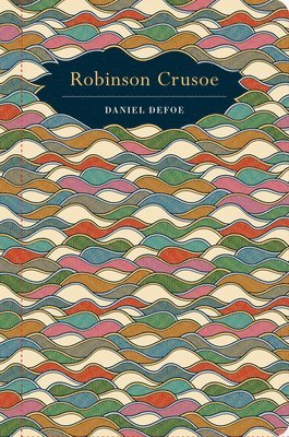 Daniel Defoe - Robinson Crusoe, Inbunden