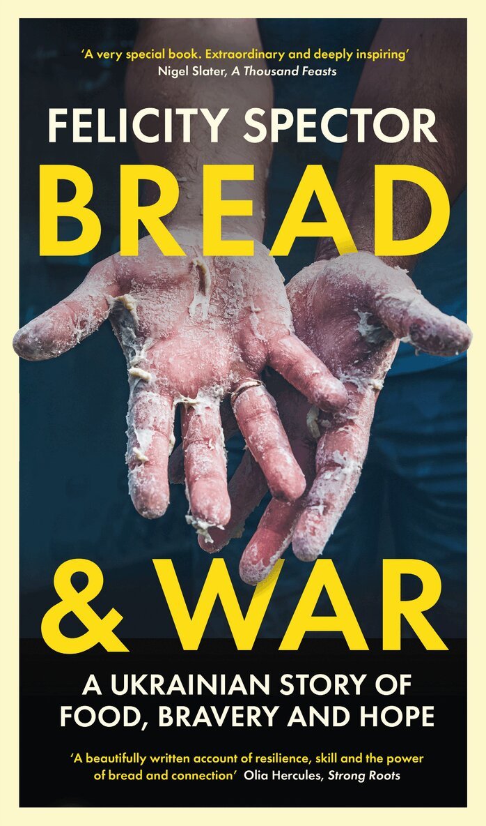 Felicity Spector - Bread and War, Inbunden. Tillgänglighet: Lägg i varukorg