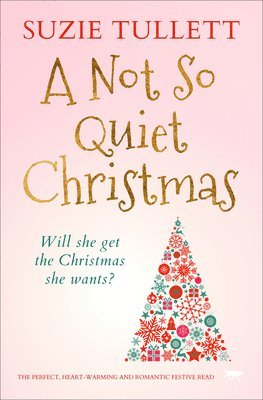Suzie Tullett - A Not So Quiet Christmas, Häftad