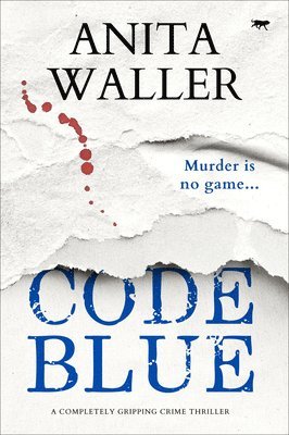 Anita Waller - Code Blue, Häftad