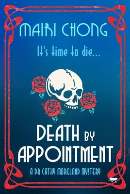 Mairi Chong - Death by Appointment, Häftad. Tillgänglighet: Lägg i varukorg