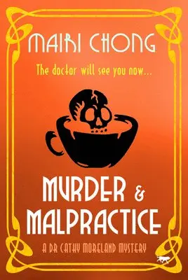 Mairi Chong - Murder & Malpractice, Häftad. Tillgänglighet: Lägg i varukorg