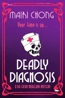 Mairi Chong - Deadly Diagnosis, Häftad. Tillgänglighet: Lägg i varukorg