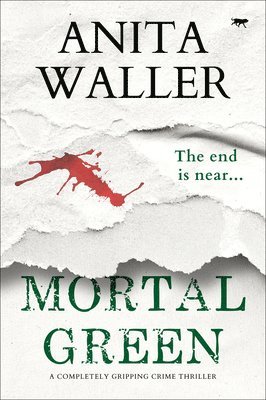 Anita Waller - Mortal Green, Häftad