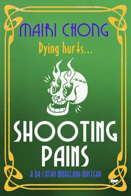 Mairi Chong - Shooting Pains, Häftad. Tillgänglighet: Lägg i varukorg