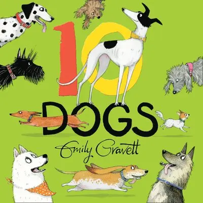 Emily Gravett - 10 Dogs, Inbunden. Tillgänglighet: Lägg i varukorg