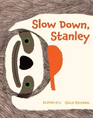 Elena Levi - Slow Down, Stanley, Inbunden. Tillgänglighet: Lägg i varukorg