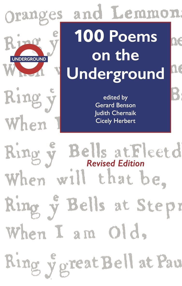 Judith Chernaik, Gerard Benson, Cicely Herbert - 100 Poems on the Underground, Häftad. Tillgänglighet: Tillfälligt slut