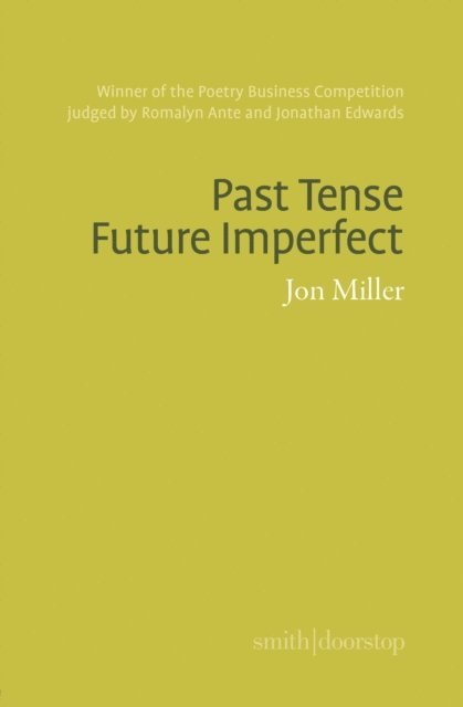 Jon Miller - Past Tense Future Imperfect, E-bok