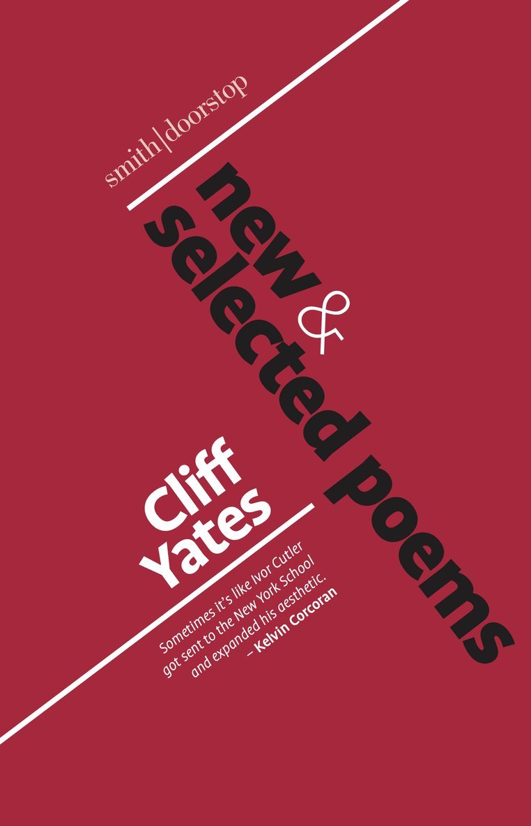 Cliff Yates - New and Selected Poems, Häftad