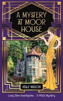 Kelly Mason - Mystery at Moor House, Häftad. Tillgänglighet: Lägg i varukorg