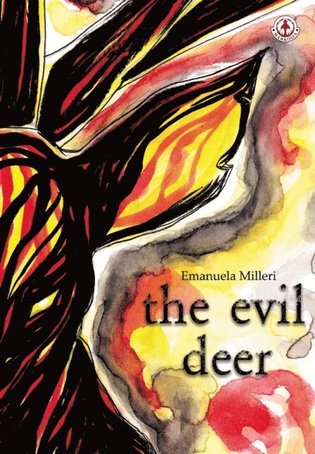 Emanuela Milleri - Evil Deer, E-bok
