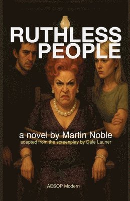Martin Noble - Ruthless People, Häftad. Tillgänglighet: Lägg i varukorg