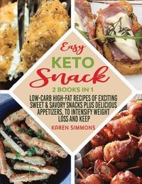 Easy Keto Snacks 2 Books in 1