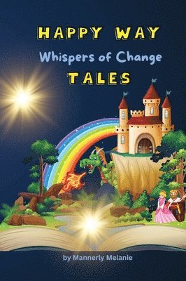 Melanie Mannerly - Whispers of Change, Inbunden