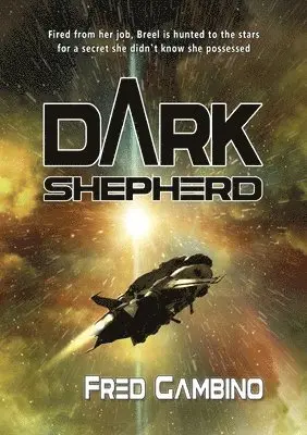 Fred Gambino - Dark Shepherd, Häftad. Tillgänglighet: Lägg i varukorg