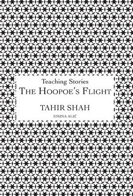 Tahir Shah - Hoopoe's Flight, Inbunden
