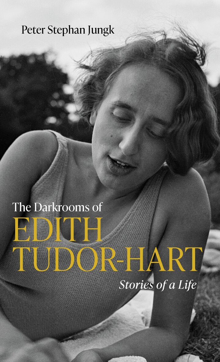 Peter Stephan Jungk - Darkrooms of Edith Tudor Hart, Inbunden