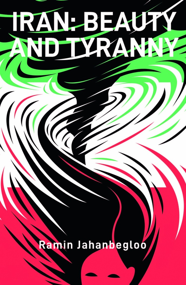 Ramin Jahanbegloo - Iran, Inbunden