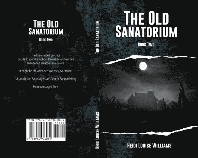 Heidi Williams - THE OLD SANATORIUM, E-bok