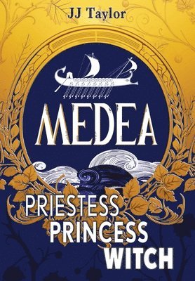 Jj Taylor - Medea, Inbunden