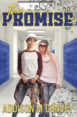 Addison M Conley - Promise, Häftad