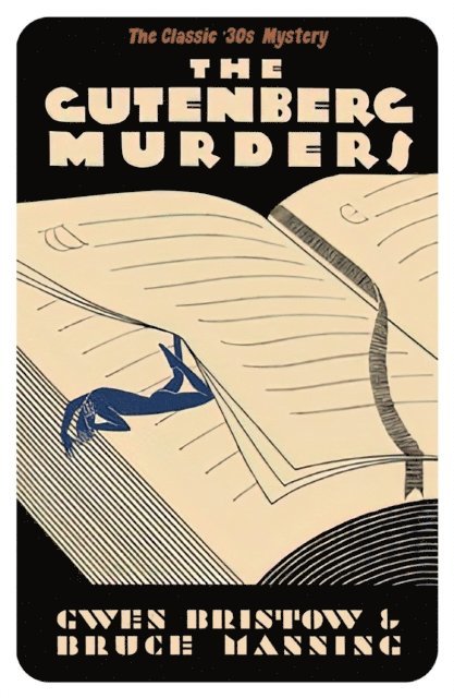 Bruce Manning, Gwen Bristow - Gutenberg Murders, E-bok