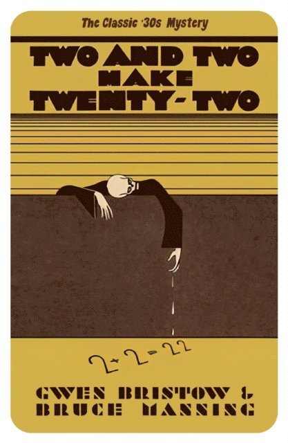 Bruce Manning, Gwen Bristow - Two and Two Make Twenty-Two, E-bok