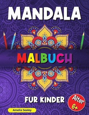 Amelia Sealey - Mandala-Malbuch für Kinder, Häftad. Tillgänglighet: Lägg i varukorg