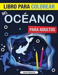 Libro para Colorear del Oceano para Adultos
