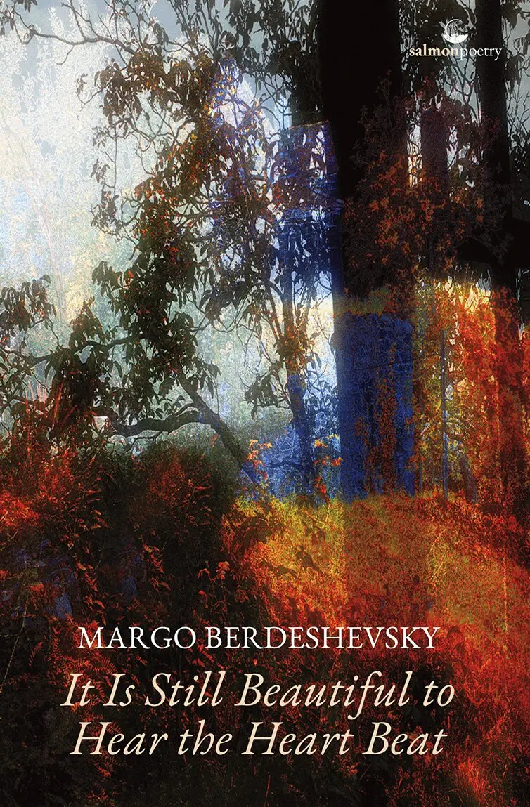 Margo Berdeshevsky - It Is Still Beautiful to Hear the Heart Beat, Häftad. Tillgänglighet: Lägg i varukorg