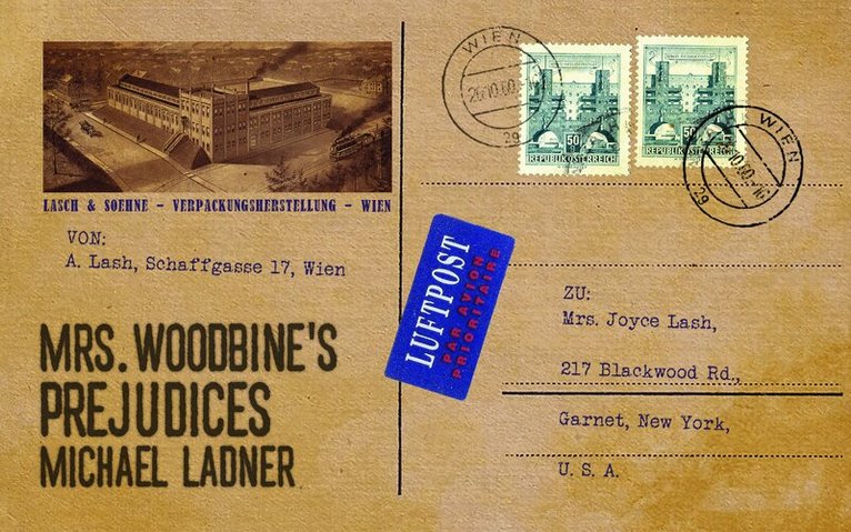 Michael Ladner - Mrs Woodbine's Prejudices, Häftad