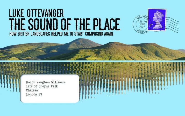 Luke Ottevanger - The Sound of the Place, Inbunden