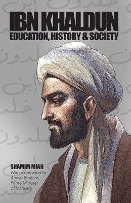 Shamim Miah - Ibn Khaldun, Häftad