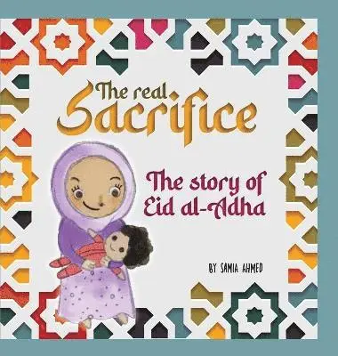 Samia Ahmed - Real Sacrifice, Inbunden. Tillgänglighet: Lägg i varukorg