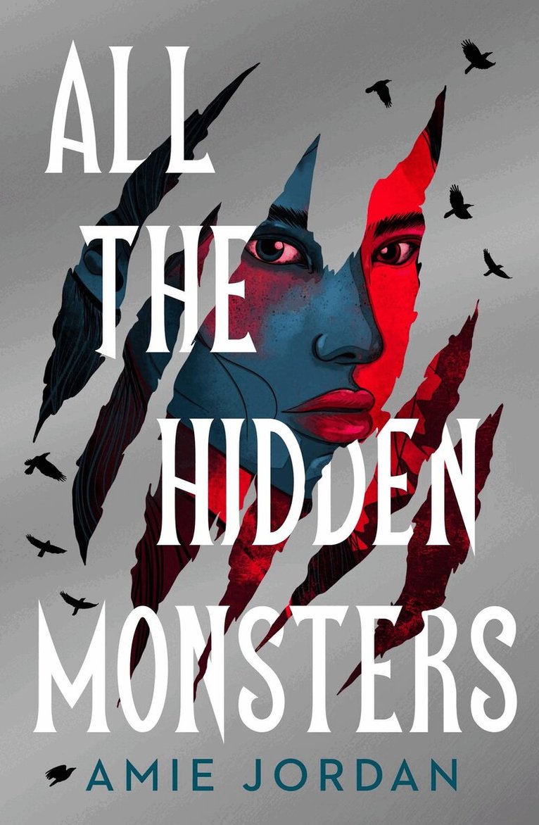 Amie Jordan - All the Hidden Monsters, Häftad