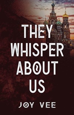 Joy Vee - They Whisper About Us, Häftad