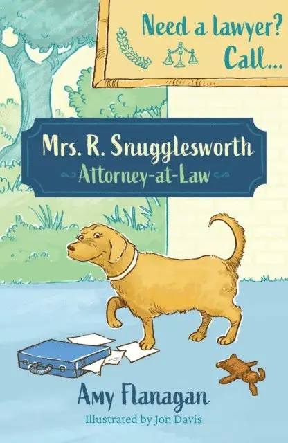 Amy Flanagan - Mrs R. Snugglesworth - Attorney at Law, E-bok. Tillgänglighet: Lägg i varukorg