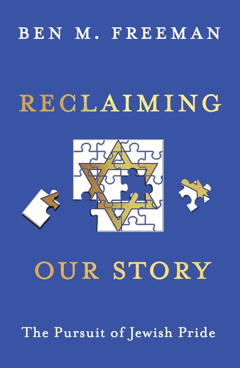 Ben M. Freeman - Reclaiming Our Story, Häftad