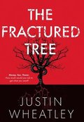 The Fractured Tree