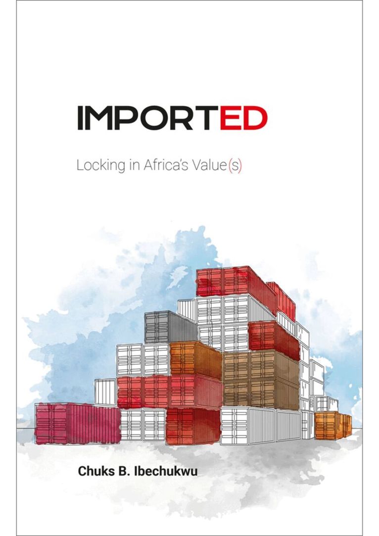 Chuks Ibechukwu - Imported, Häftad