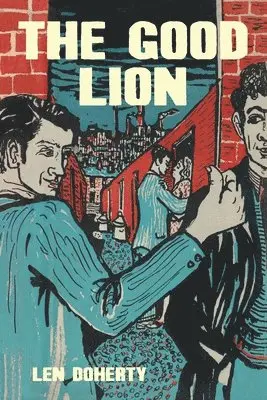 Len Doherty - Good Lion, Häftad. Tillgänglighet: Lägg i varukorg
