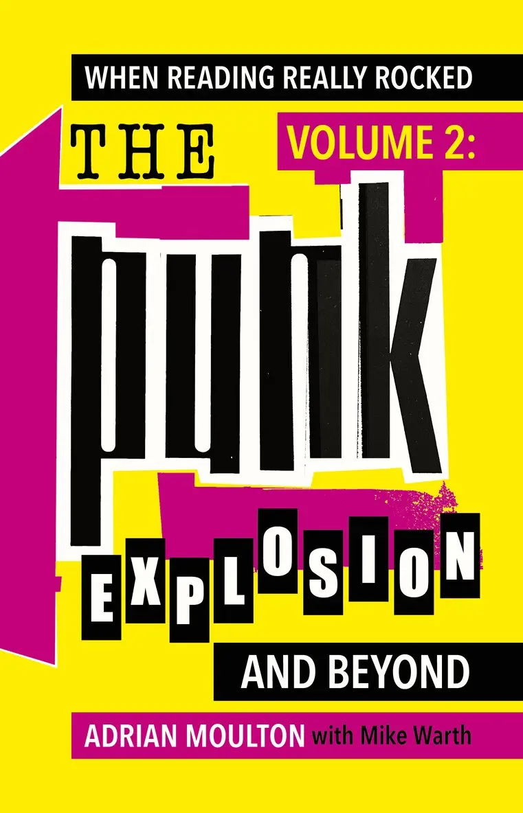 Adrian Moulton - When Reading Really Rocked, volume 2: The Punk Explosion and Beyond, Häftad. Tillgänglighet: Lägg i varukorg