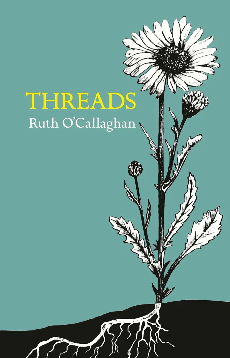 Ruth O'Callaghan - Threads, Häftad. Tillgänglighet: Lägg i varukorg
