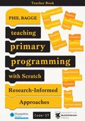 Teaching Primary Programming with Scratch Teacher Book