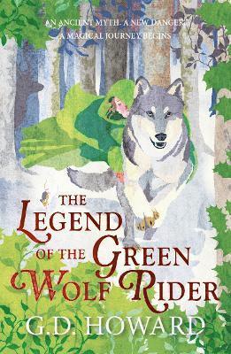 G. D. Howard - Legend of the Green Wolf Rider, Häftad. Tillgänglighet: Lägg i varukorg
