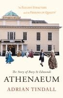 Story of Bury St Edmunds Athenaeum