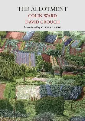 Colin Ward, David Crouch - Allotment, Häftad