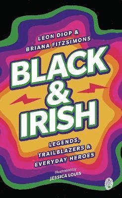 Leon Diop, Briana Fitzsimons - Black & Irish, Häftad